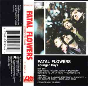 Fatal Flowers - Younger Days