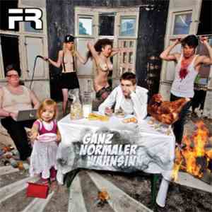 F.R. - Ganz Normaler Wahnsinn