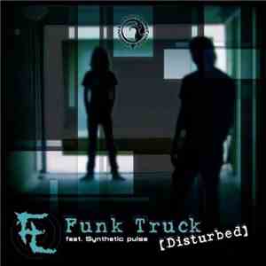 Funk Truck - Disturbed