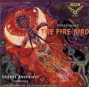 Igor Stravinsky, Ernest Ansermet, L'Orchestre De La Suisse Romande - The Fi ...