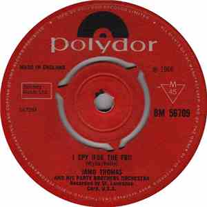 Jamo Thomas And His Party Brothers - I Spy (For The FBI)