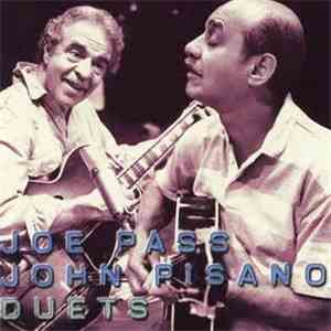 Joe Pass, John Pisano - Duets