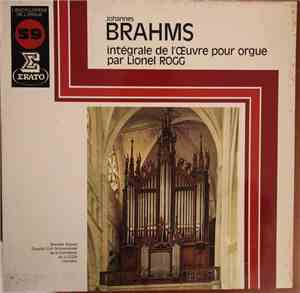 Johannes Brahms - Lionel Rogg - Intégrale De L'Œuvre Pour Orgue