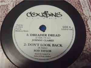 Johnny Clarke / Rod Taylor - Dreader Dread / Don't Look Back