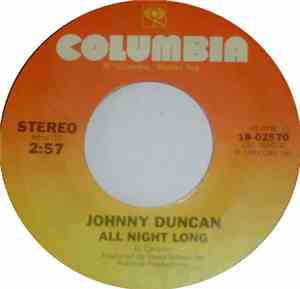 Johnny Duncan  - All Night Long / My Heart's Not In It