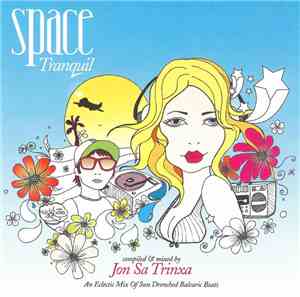 Jon Sa Trinxa - Space - Tranquil - Volumen Tres