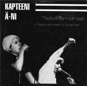 Kapteeni Ä-ni - Tiettyä Tunnelmaa