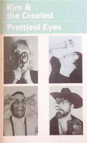 Kim & The Created / Prettiest Eyes - Kim & The Created/Prettiest Eyes Split
