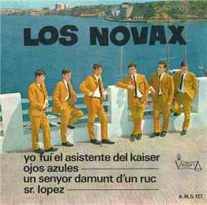 Los Novax - Yo Fuí El Asistente Del Kaiser