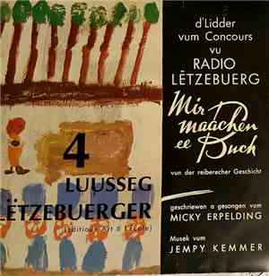 Micky Erpelding, Jempy Kemmer - D'Lidder Vum Concours Vu Radio Lëtzebuerg