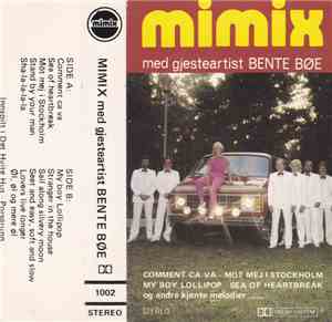 Mimix Med Gjesteartist Bente Bøe - Mimix Med Gjesteartist Bente Bøe