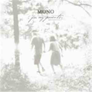 Mono  - For My Parents