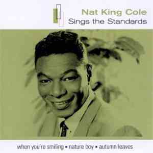 Nat King Cole - Sings the Standards