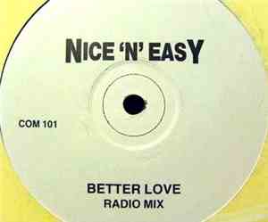 Nice 'n' Easy  - Better Love