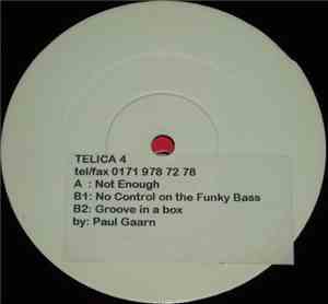 Paul Gaarn - Not Enough