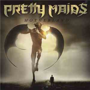 Pretty Maids - Motherland