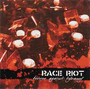Race Riot - Terror Against Tyranny