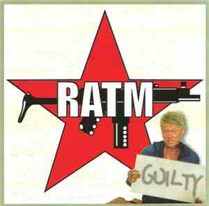 Rage Against The Machine - Guilty