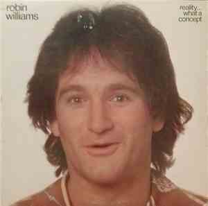 Robin Williams - Reality... What A Concept