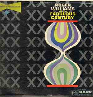 Roger Williams  - Songs Of The Fabulous Century