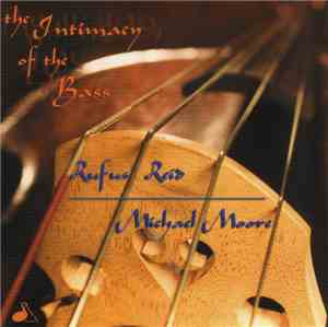 Rufus Reid, Michael Moore  - The Intimacy Of The Bass