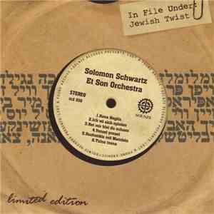Solomon Schwartz Et Son Orchestra - Jewish Twist