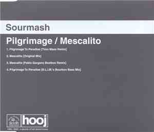 Sourmash - Pilgrimage / Mescalito