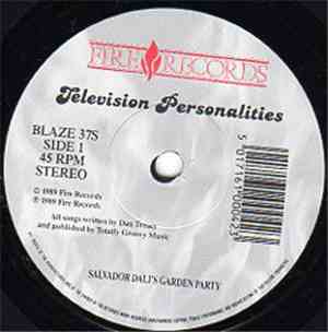 Television Personalities - Salvador Dali's Garden Party