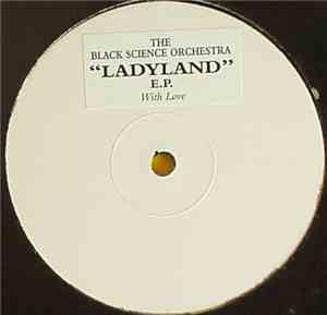 The Black Science Orchestra - Ladyland E.P.