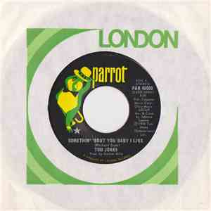 Tom Jones - Somethin' 'Bout You Baby I Like