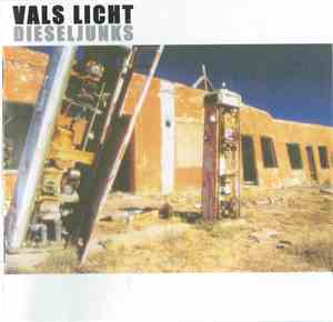 Vals Licht - Dieseljunks