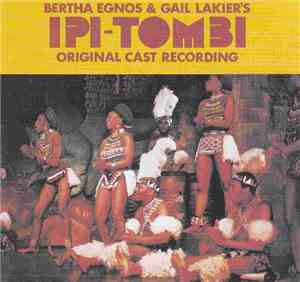 Various - Bertha Egnos & Gail Lakier's Ipi Tombi: Original Cast Recording