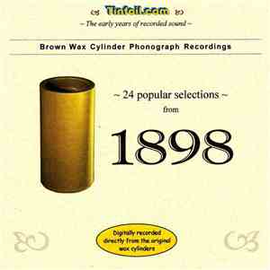 Various - Brown Wax Cylinder Phonograph Recordings: 1898