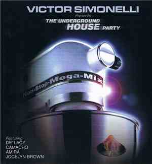 Victor Simonelli - The Underground House Party Vol. 5