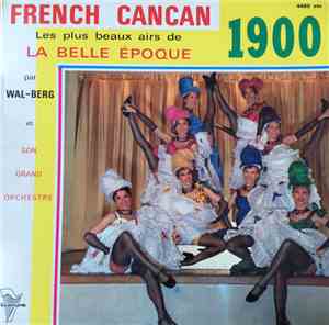 Wal-Berg Et Son Grand Orchestre - French Cancan