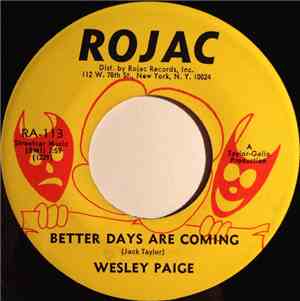 Wesley Paige - Better Days Are Coming