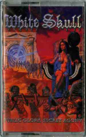 White Skull - Public Glory, Secret Agony
