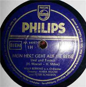 Willy Berking Und Sein Orchester, Maria Mucke Und Peter Scheeben - Mein Her ...