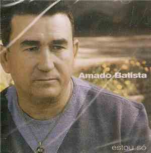 Amado Batista - Estou Só