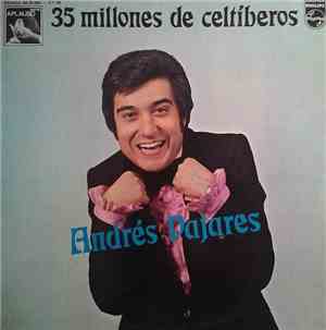 Andrés Pajares - 35 Millones De Celtiberos