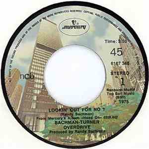 Bachman-Turner Overdrive - Lookin' Out For No 1