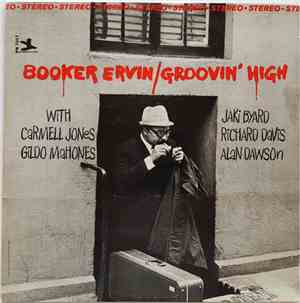 Booker Ervin - Groovin' High