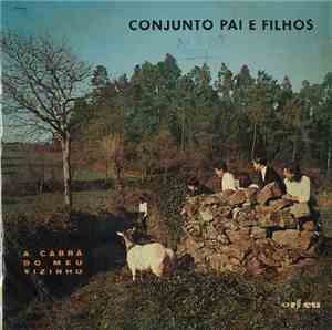 Conjunto Pai E Filhos - A Cabra Do Meu Vizinho