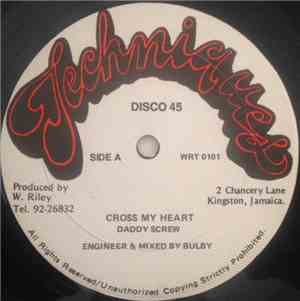 Daddy Screw / Galaxy P. - Cross My Heart / Sweat Fi Sweat