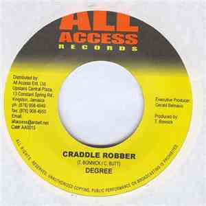 Degree / VC  - Craddle Robber / Sit With Me