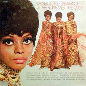 Diana Ross & The Supremes - Cream Of The Crop