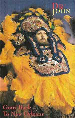 Dr. John - Goin' Back To New Orleans