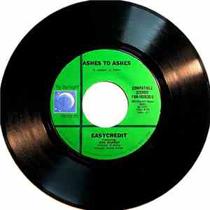 Easy Credit - Ain't Nothin' New / Ashes To Ashes