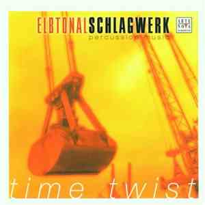 Elbtonal Schlagwerk - Time Twist