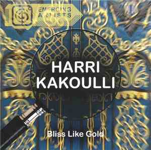 Harri Kakoulli  - Bliss Like Gold